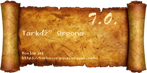 Tarkó Orgona névjegykártya